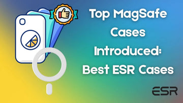 ESR-MagSafe-Case-Lineup-How-Many-Options-The-Best-Choice-Exposed