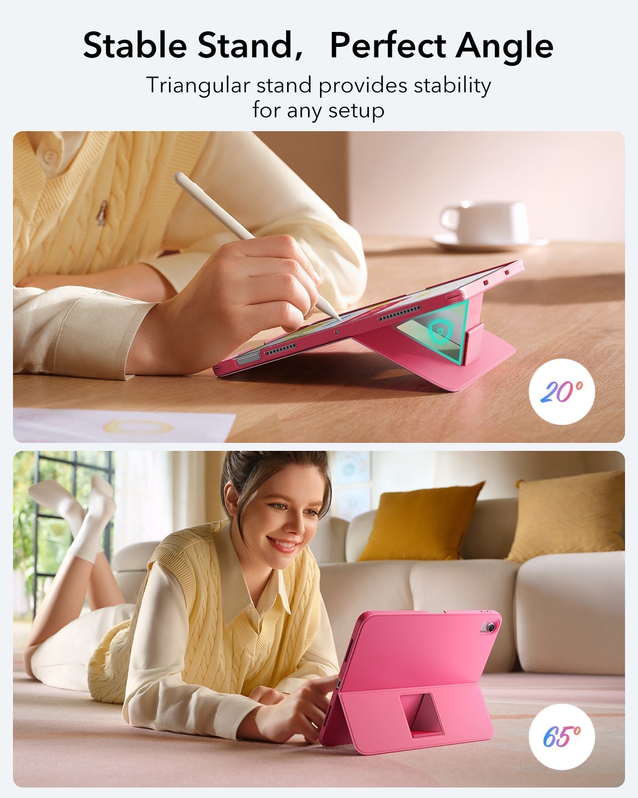 Stable Stand，Perfect Angle-Triangular stand provides stability for any setup